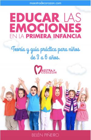 Cover of the book Educar las emociones en la primera infancia by Juanjo Boté