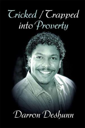 Cover of the book Tricked / Trapped into Poverty by Rollin Woodruff