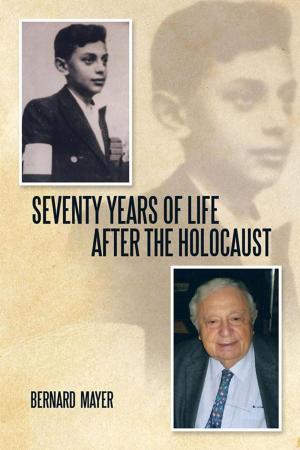 Cover of the book Seventy Years of Life After the Holocaust by Donald Rilla
