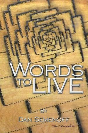 Cover of the book Words to Live by Mark A. Fettig