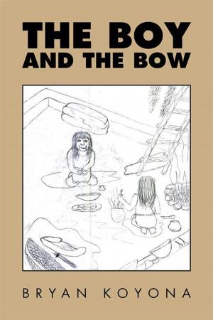 Cover of the book The Boy and the Bow by George M. Van Sant