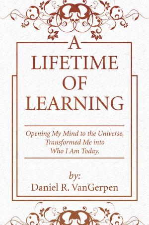 Cover of the book A Lifetime of Learning by Mark A. Schempp