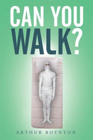 Cover of the book Can You Walk? by Gaster Sharpley