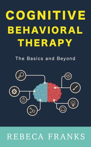 Cover of the book Cognitive Behavioral Therapy by Jimmy Romo