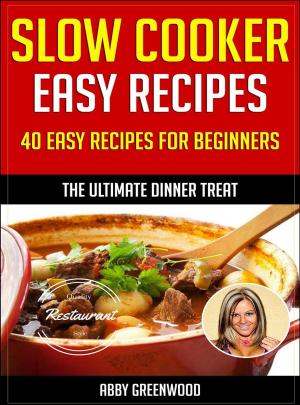 Cover of the book Slow Cooker Recipes by Jason Logsdon