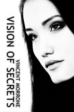 Cover of the book Vision of Secrets by Reatha Beauregard