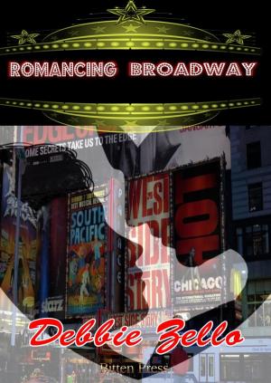 Cover of the book Romancing Broadway by Matt Deckman, Teresa Sherriff