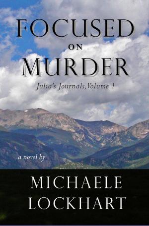 Cover of the book Focused on Murder by David L Wallace