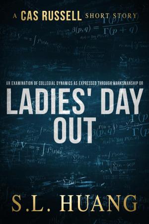 Cover of the book An Examination of Collegial Dynamics as Expressed Through Marksmanship, or, Ladies' Day Out by John J. Hohn