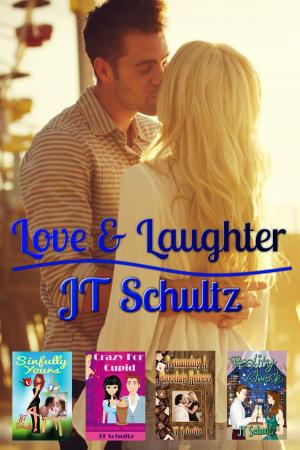 Cover of the book Love & Laughter - Boxed Set: 4 Romantic Comedies by JT Schultz