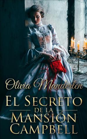 bigCover of the book El Secreto De La Mansión Campbell by 