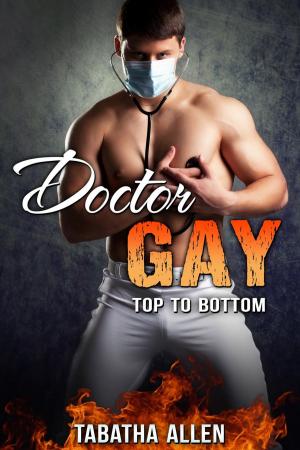 Cover of the book Doctor Gay - Top to Bottom by Conny van Lichte