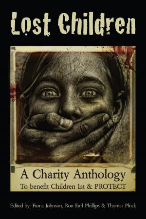 Book cover of Lost Children: A Charity Anthology to benefit PROTECT and Children 1st