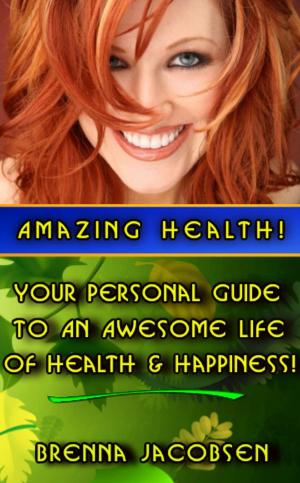 bigCover of the book Amazing Health by 