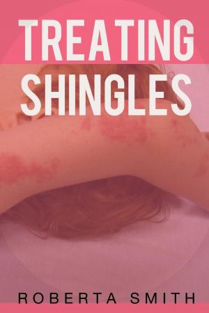Cover of the book Treating Shingles by Dr Garry Bonsall