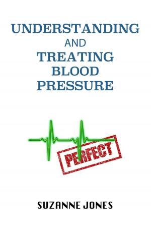Book cover of Understanding And Treating Blood Pressure