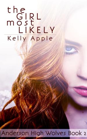 Cover of the book The Girl Most Likely by Kristen Painter