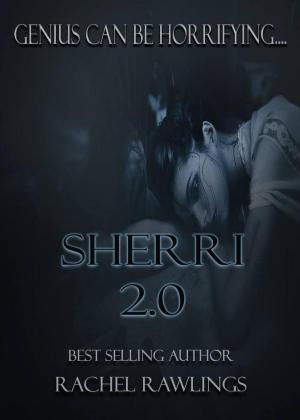 Cover of the book Sherri 2.0 by Michael J. McCann