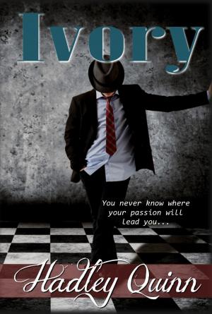 Cover of the book Ivory by Hadley Quinn