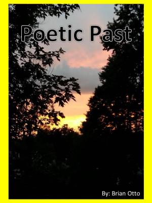Cover of the book Poetic Past by Felene M. Cayetano