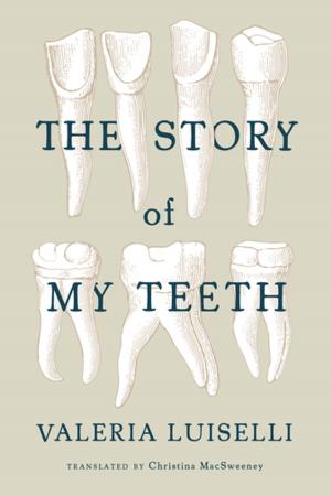 Cover of The Story of My Teeth