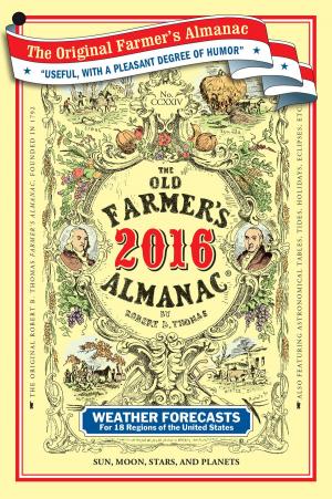 Cover of the book The Old Farmer's Almanac 2016 by Deron R. Hicks