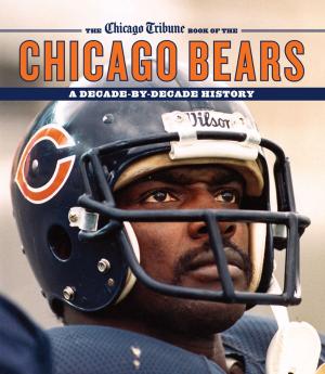 Book cover of The Chicago Tribune Book of the Chicago Bears