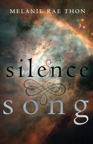 Book cover of Silence and Song