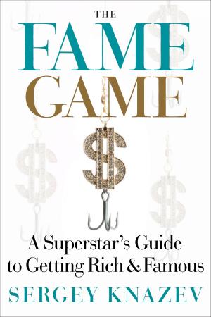 Cover of the book The Fame Game by Steve Yastrow