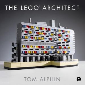 Cover of the book The LEGO Architect by Huw Collingbourne, Chris Takemura