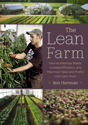 Cover of the book The Lean Farm by Eric Toensmeier, Jonathan Bates