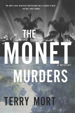 Cover of the book The Monet Murders: A Mystery by Tim Clayton