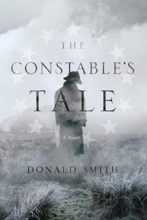 Cover of the book The Constable's Tale: A Novel of Colonial America by Mason Cross