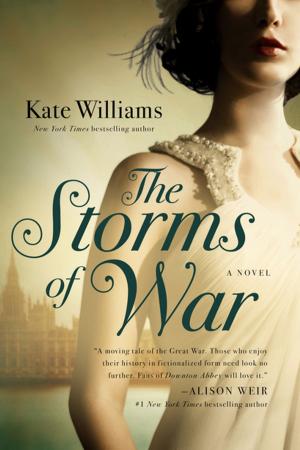 Cover of the book The Storms of War: A Novel (The Storms of War) by Jonathan Dimbleby