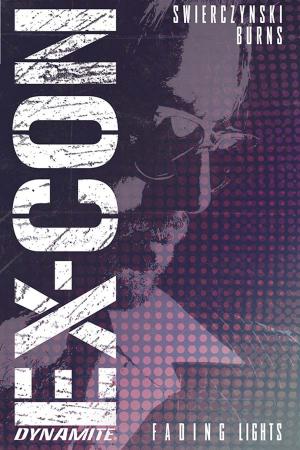 Cover of the book Ex Con Vol. 1 by Chad Bowers, Chris Sims