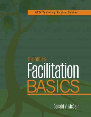 Cover of the book Facilitation Basics, 2nd Edition by Stephen L. Cohen