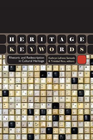 Cover of the book Heritage Keywords by Christopher J. Huggard, Terrence M. Humble