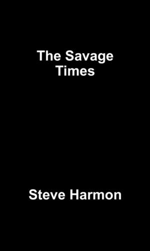 Cover of the book The Savage Times by Glynda Shaw