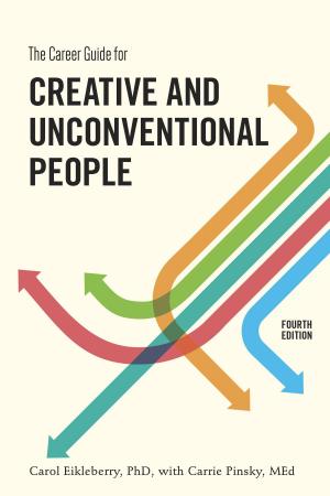 Cover of The Career Guide for Creative and Unconventional People, Fourth Edition