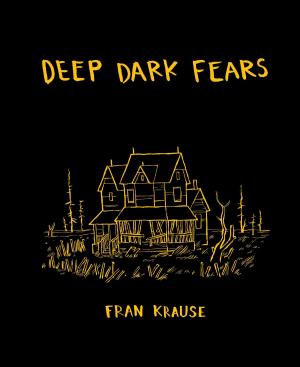 Cover of the book Deep Dark Fears by Barbara J. Waldern