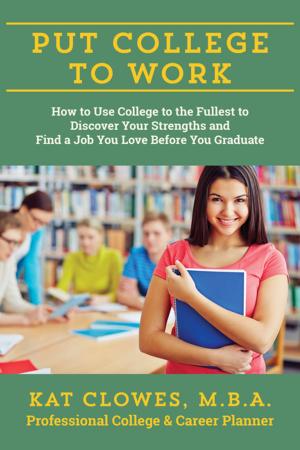Cover of the book Put College to Work by Arlyn Imberman
