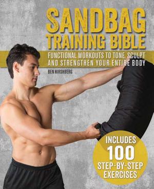 Cover of the book Sandbag Training Bible by Mariza Snyder, Lauren Clum