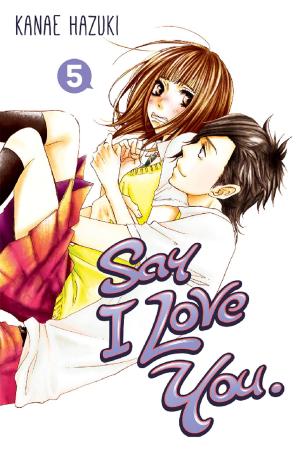Cover of the book Say I Love You. by Tow Ubukata
