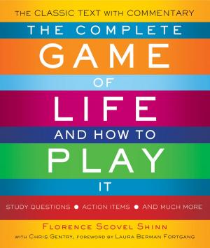Cover of the book The Complete Game of Life and How to Play It by Jean-Pierre Bonnet