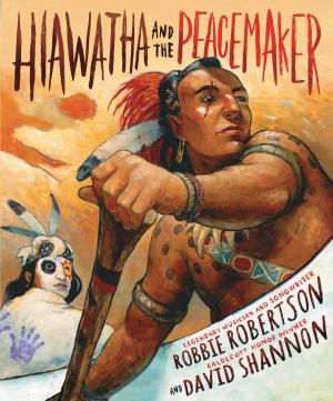 Cover of the book Hiawatha and the Peacemaker by Jim Nisbet