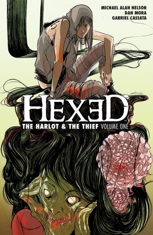 Cover of the book Hexed: The Harlot and the Thief Vol. 1 by Julie McCarron-Benson