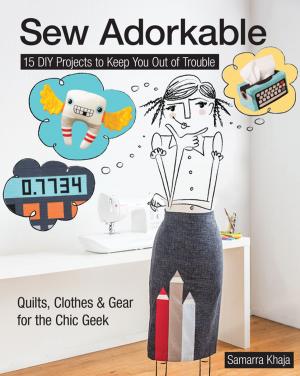 Cover of the book Sew Adorkable by Sam Hunter