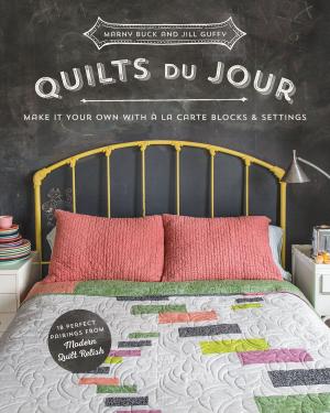Cover of the book Quilts du Jour by Anita Grossman Solomon