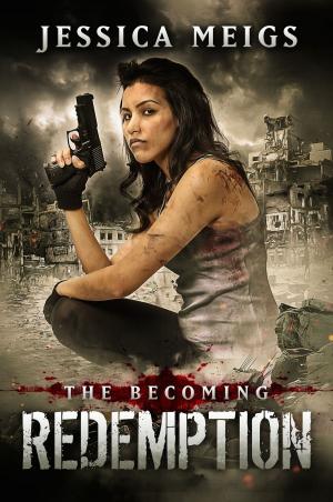 Cover of the book The Becoming: Redemption (The Becoming Series Book 5) by Emily Goodwin