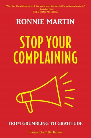 Book cover of Stop Your Complaining